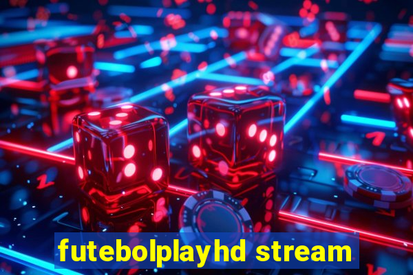 futebolplayhd stream
